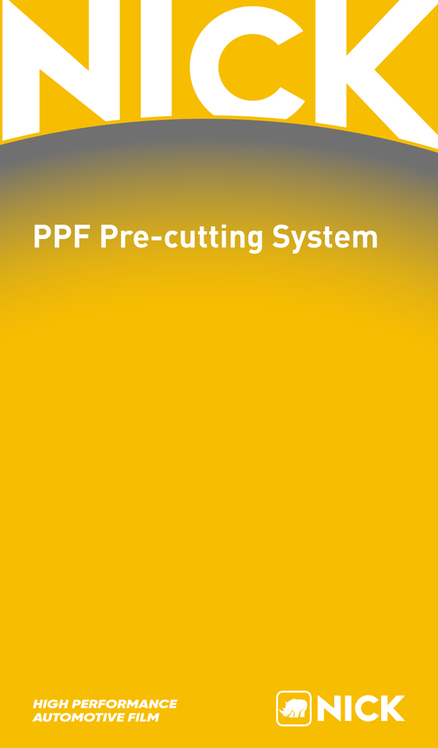 NICK PPF Pre-cutting System